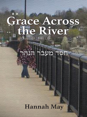 cover image of Grace Across the River
